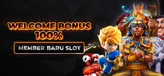 Slot - Bonus Member Baru 100%